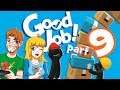 Good Job Part 9 BONUS Floor CRAZY co-op Fun (Nintendo Switch)