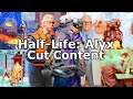Half-Life: Alyx - Cut Content