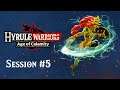 Hyrule Warriors: Age of Calamity - Session #5