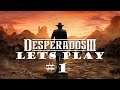 LET'S PLAY FR Desperados 3 ULTRA #1 / WALKTHROUGH  / FULL GAME / PLAYTHROUGH / VOSTFR