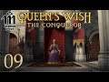 Let's Play Queen's Wish - 09 - Deserters And Other Monstrosities