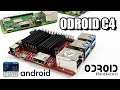 ODROID C4 Review + Android Testing  NEW SBC FOR 2020!