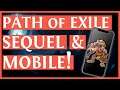 PATH OF EXILE 2 & PATH OF EXILE MOBILE! - Don't be a Kobold