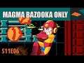 Snupsters Race Deranged - Magma Bazooka Only, Mega Man 9 (S11E06)