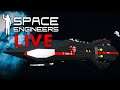 Space Engineers LIVE - Capital Ship Building!
