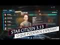 Star Citizen 3.13 - O que esperar desta atualização #Ep316 pt-br