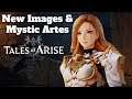 Tales of Arise | New Screenshots | New Mystic Artes | Battle Footage