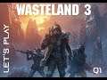 Wasteland 3 - Let's play découverte FR - Episode 01