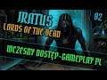 Zagrajmy w Iratus: Lord of the Dead #02 -  ARMIA CIEMNOŚĆI! - PIERWSZE WRAŻENIA - GAMEPLAY PL