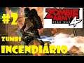 ZOMBIE ARMY 4 DEAD WAR Mortos a Frente TENSÃO ZUMBI INCENDIÁRIO #2 Português PT-BR XBOX ONE PS4 e PC