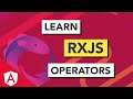 3 Levels of Learning RxJS Operators