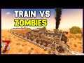 7 Days To Die - The Ultimate Steam Train Vs Horde Night Alpha 19