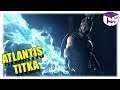 Atlantis titka | Titan Quest: Atlantis DLC