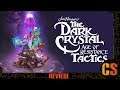 DARK CRYSTAL: AGE OF RESISTANCE TACTICS - PS4 REVIEW