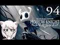 [Ep 94] trappy-chan plays Hollow Knight!