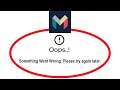 Fix Monzo Bank Apps Oops Something Went Wrong Error Please Try Again Later Problem Solved