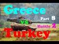 Greece vs Turkey WinSPMBT Battle 2, Part 8