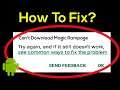 How To Fix Can't Download Magic Rampage Error On Google Play Store Problem Solved