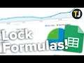How to Lock a Formula in Google Sheets!