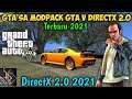 Keren!!! GTA SA Lite Modpack GTA V DirectX 2.0 Terbaru 2021 || Graphic Realistic