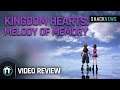 Kingdom Hearts: Melody of Memory Review
