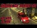 NFS MW: Challenge Series #1 No NOS & NOS