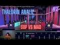 Thaldrin Analiz #2 SUP vs MAD Maç Özeti | Worlds 2020 Ön Eleme Aşaması | w/ ELWİND , NARU