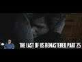 The Last of Us Remastered Walkthrough Part 25- BATTLE WITH DAVID