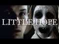 Welcome to Little Hope... | The Dark Pictures Anthology: Little Hope | #1