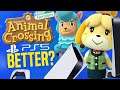 Animal Crossing PS5: Would It ACTUALLY Be Better!?