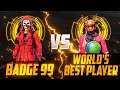 Badge99 Vs World Best Players | Valentine Special 😂 Must watch - Garena Free Fire
