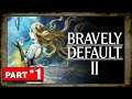 Bravely Default II Playthrough - Part 1 - The Inner Ocean's Call