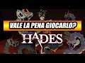 Hades Gameplay Ita: Vale la pena giocarlo?