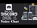 How to add Voice Chat to Among Us (Best Discord Among Us servers)