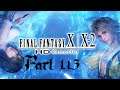 Lancer Plays Final Fantasy X: HD Remaster - Part 113: Dark Anima