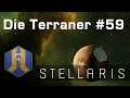 Let's Play Stellaris - Terraner #59: Ein Menschheitstraum & DEBATTE (Community-LP)