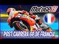🔰 MOTOGP 2019 LE MANS GP DE FRANCIA *POST CARRERA* 🔰
