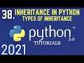 Python 3.9 Tutorials: Inheritance In Python | Types Of Inheritance | Single , Multi level , Multiple