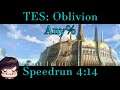 TES: Oblivion - Any% Speedrun 4:14 PB