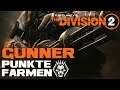The Division 2 GUNNER Punkte farmen / Richtschützenpunkte bekommen / Gunner leveln