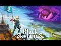 Black Skylands - Release Date Trailer