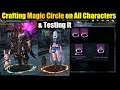 Darkness Rises Crafting Magic Circle For All Characters & Testing It