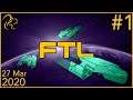 FTL: Faster Than Light | 27th March 2020 | 1/3 | SquirrelPlus