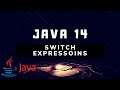Java 14 - Switch Expressions