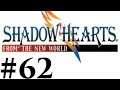 Let's Play Shadow Hearts III FtNW Part #062 Plot Dump