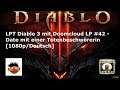 LPT Diablo 3 mit Doomcloud LP #42 - Date mit einer Totenbeschwörerin [1080p/Deutsch]