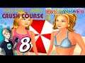Mary-Kate and Ashley Crush Course - Part 8: Finale (Party Hard Ep 300)