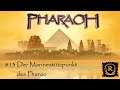 Pharao | Let´s Play Story-Kampagne | Gameplay deutsch | #13 Der Marinestützpunkt des Pharao