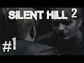 Silent Hill 2 - #1 Into the Fog