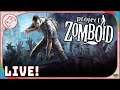 SOBREVIVENDO COM COM O BANDO - DAY#03 - | PROJECT ZOMBOID - LIVE